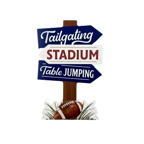 Tailgating and Table Jumping Wooden Sign